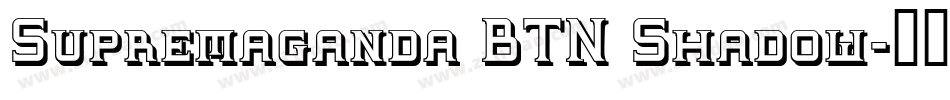 Supremaganda BTN Shadow字体转换